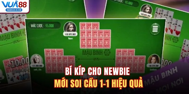 Bí kíp cho newbie mới soi cầu 1-1 hiệu quả 