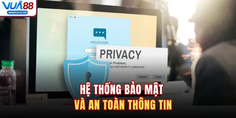 Hệ thống bảo mật và an toàn thông tin 