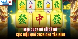 Mẹo Quay Nổ Hũ Dễ Nổ