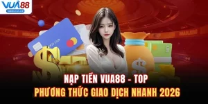 nạp tiền VUA88