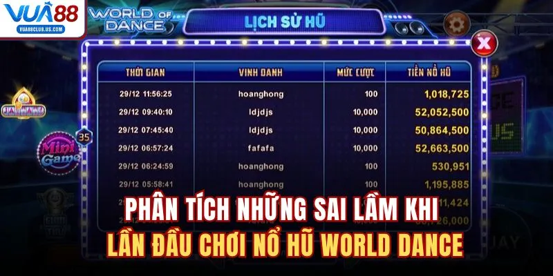 Phân tích những sai lầm khi lần đầu chơi nổ hũ World Dance 